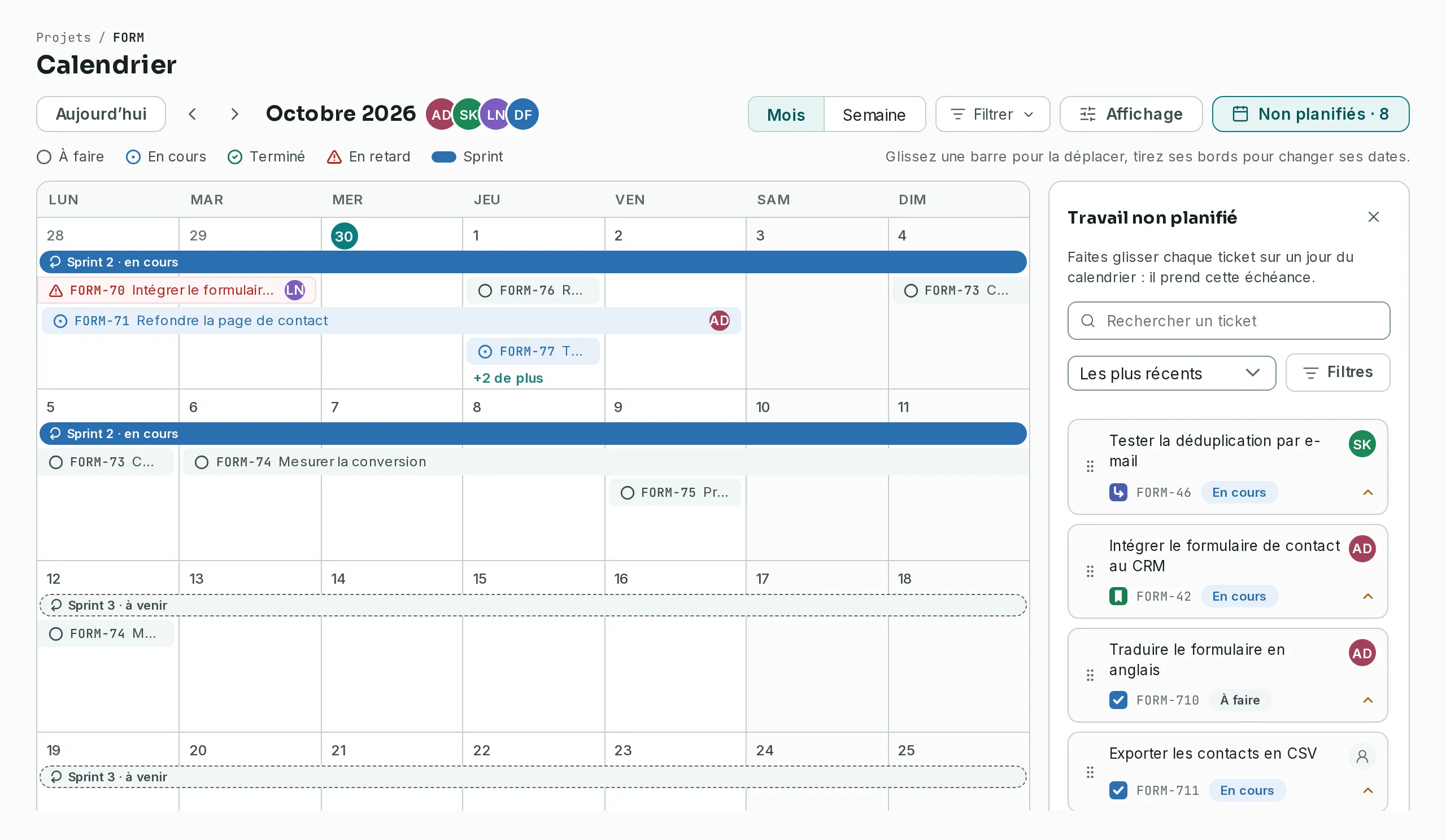 Le calendrier de FORM en octobre 2026 : les sprints en bandeau, les tickets en barres de leur début à leur échéance, et le travail non planifié à droite.