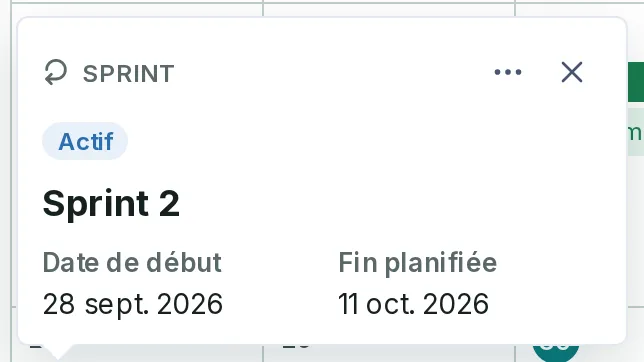 La fiche du Sprint 2, ouverte depuis son bandeau : actif, du 28 septembre au 11 octobre 2026, avec son bouton « … » Plus d’actions.