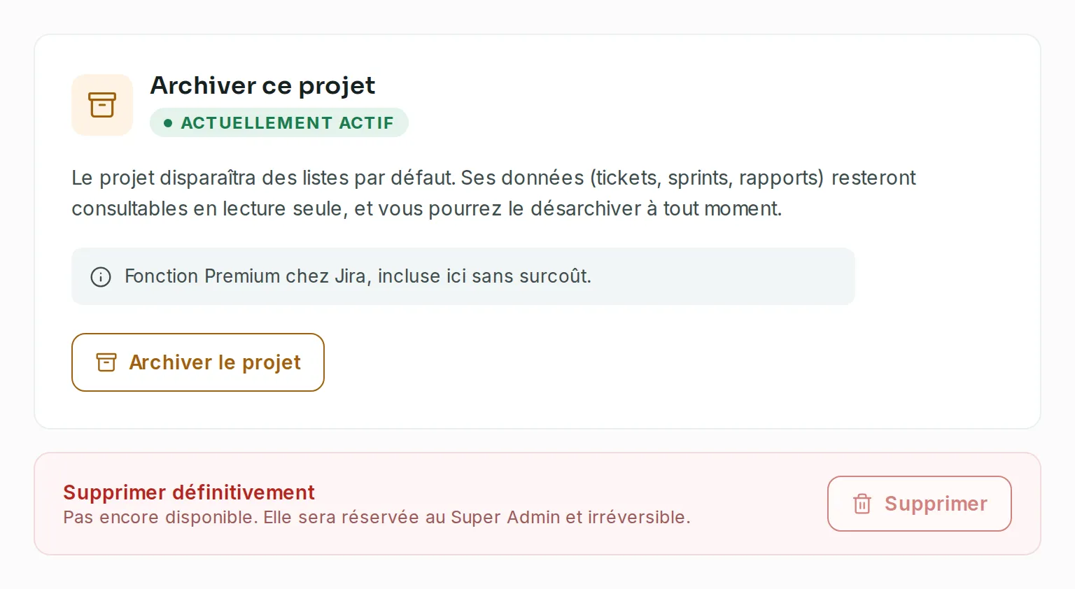 L’onglet Archivage d’un projet actif, avec le bouton Archiver le projet et le bloc Supprimer définitivement, pas encore disponible.
