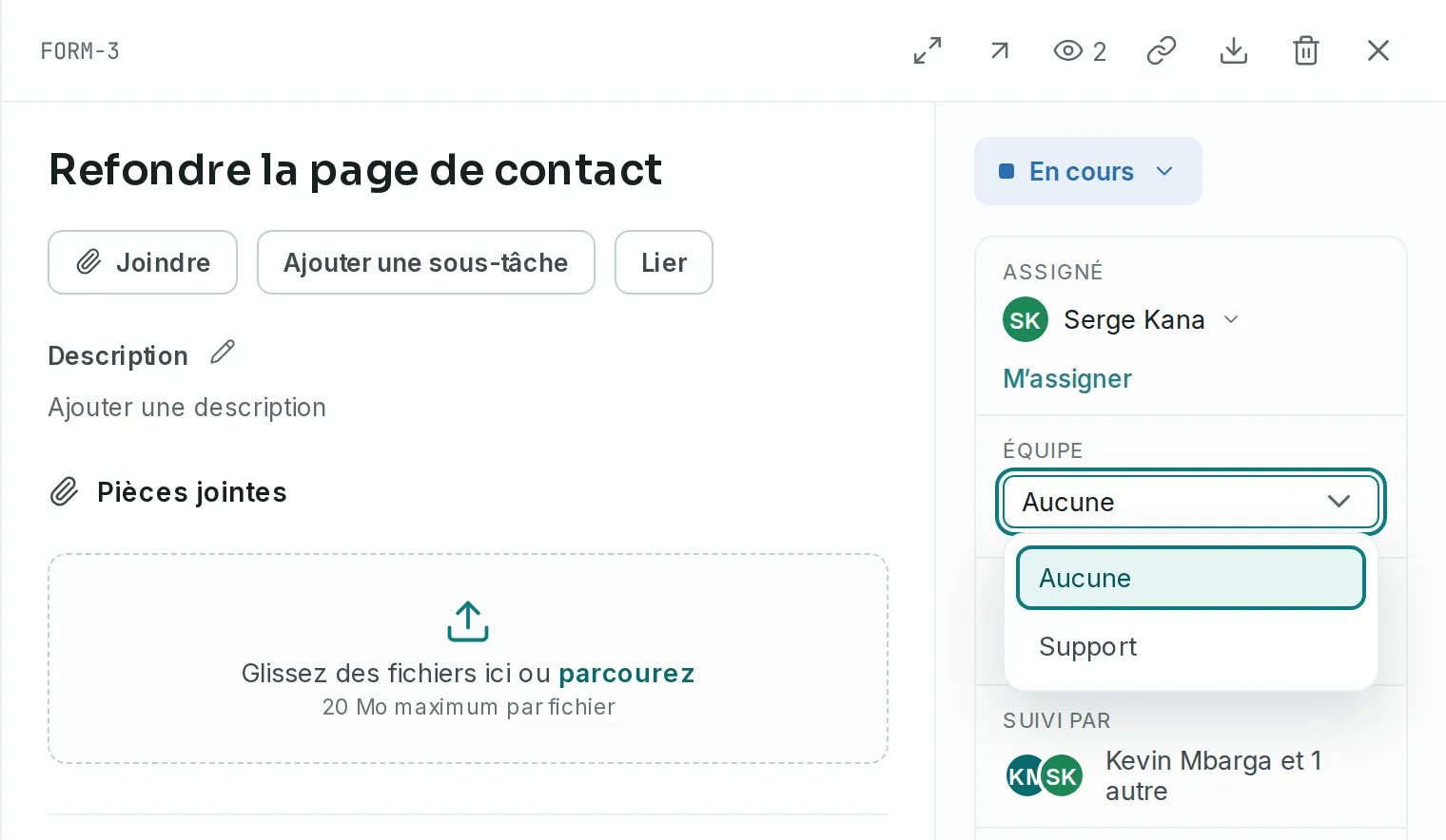 Le panneau du ticket FORM-3, avec la liste du champ Équipe ouverte sous l’assigné et ses deux choix, Aucune et Support.
